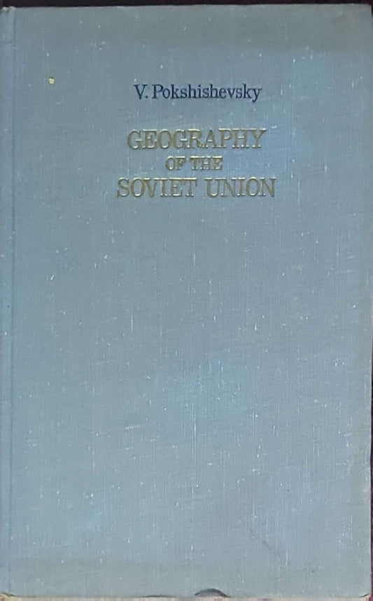 Geography of the Soviet Union: physical background, population, economy
