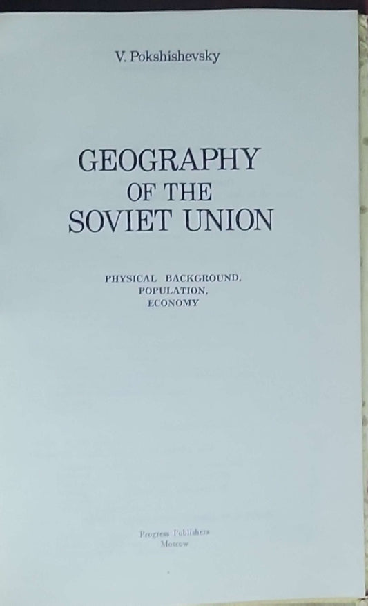 Geography of the Soviet Union: physical background, population, economy