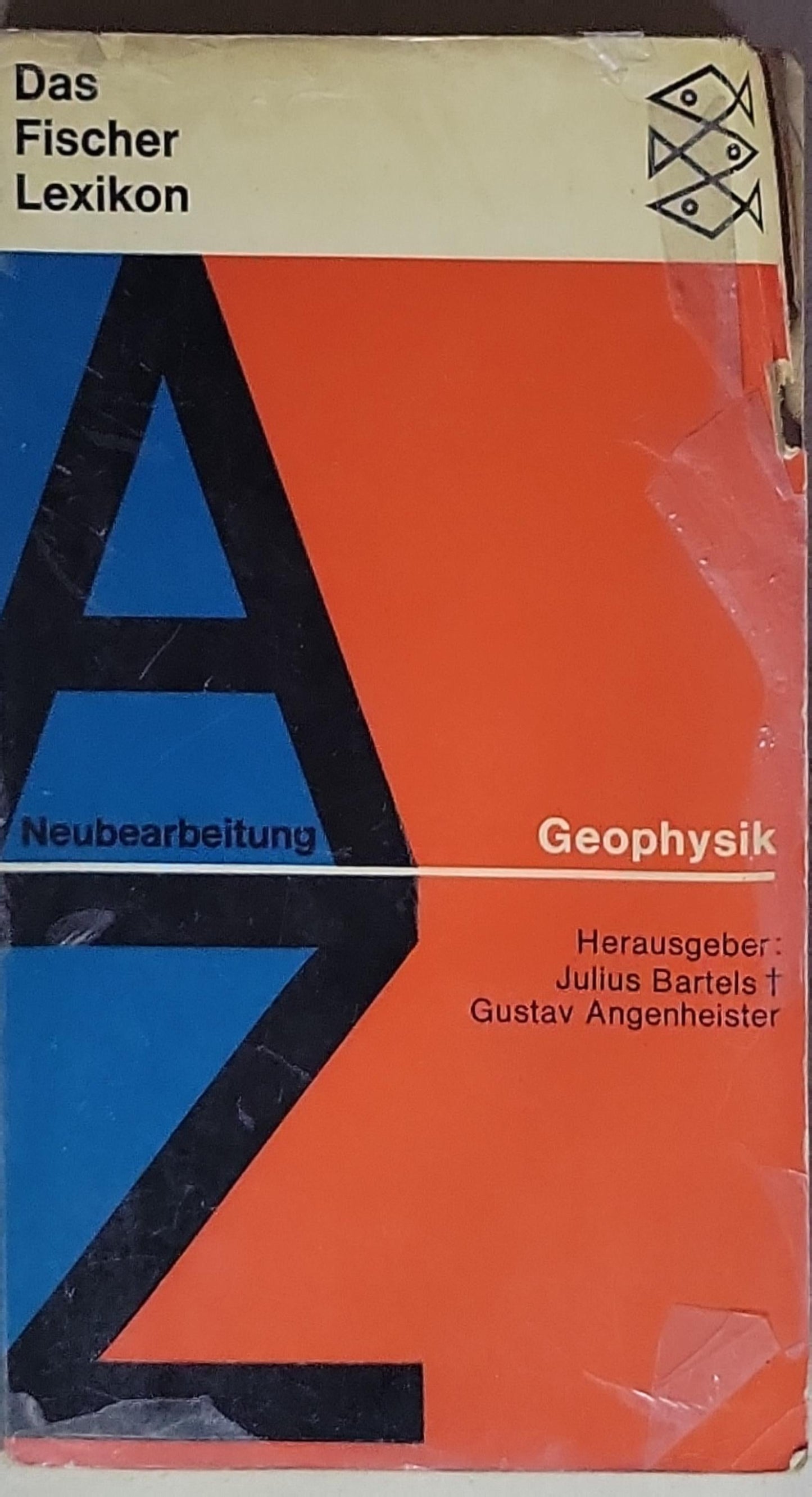 Geophysik: Neubearbeitung; Herausgeber: Julius Bartels, Gustav Angenheister