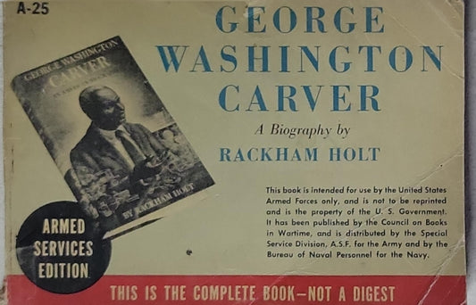 George Washington Carver: A Biography