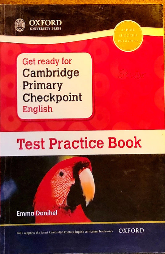 Get ready for Cambridge Primary Checkpoint English Test Practice Book