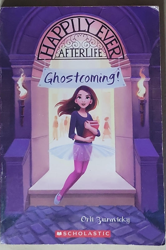 Ghostoming!: Happily Ever Afterlife