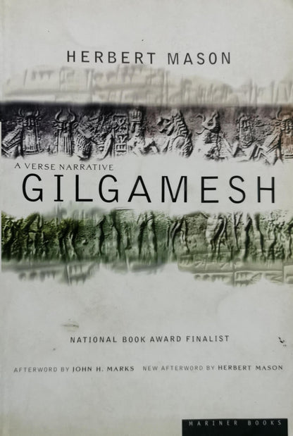 Gilgamesh: A Verse Narrative By Herbert Mason