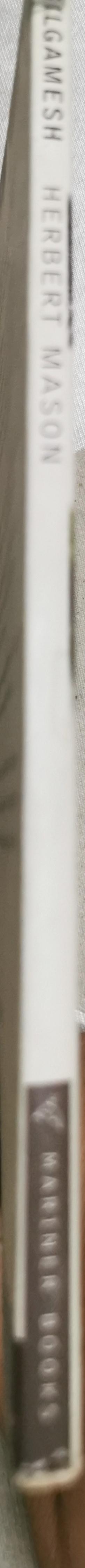 Gilgamesh: A Verse Narrative By Herbert Mason