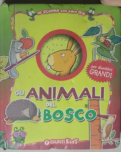 GLI ANIMALI DEL BOSCO