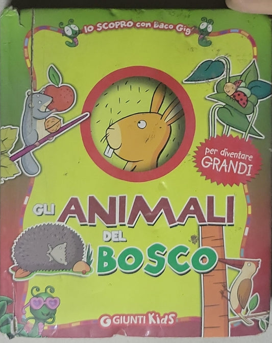 GLI ANIMALI DEL BOSCO