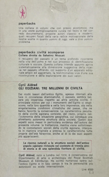 Gli Egiziani: tre millenni di civiltà: origini, splendore e declino di un antico popolo sulle sponde del Nilo By Cyril Aldred