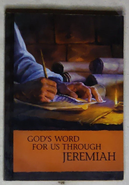 God's Word for Us Through Jeremiah