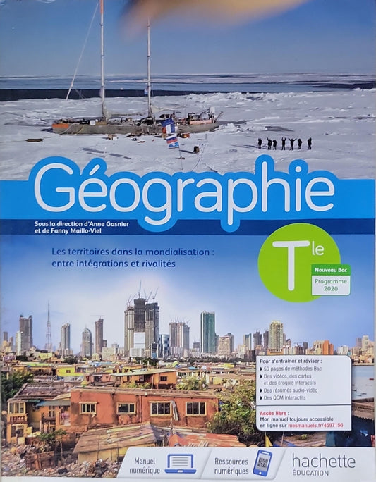 Géographie: Les territoires dans la mondialisation : entre intégrations et rivalités