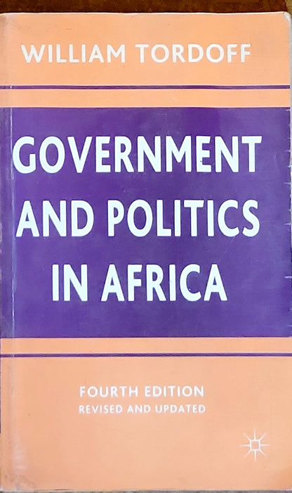 GOVERNMENT AND POLITICS IN AFRICA