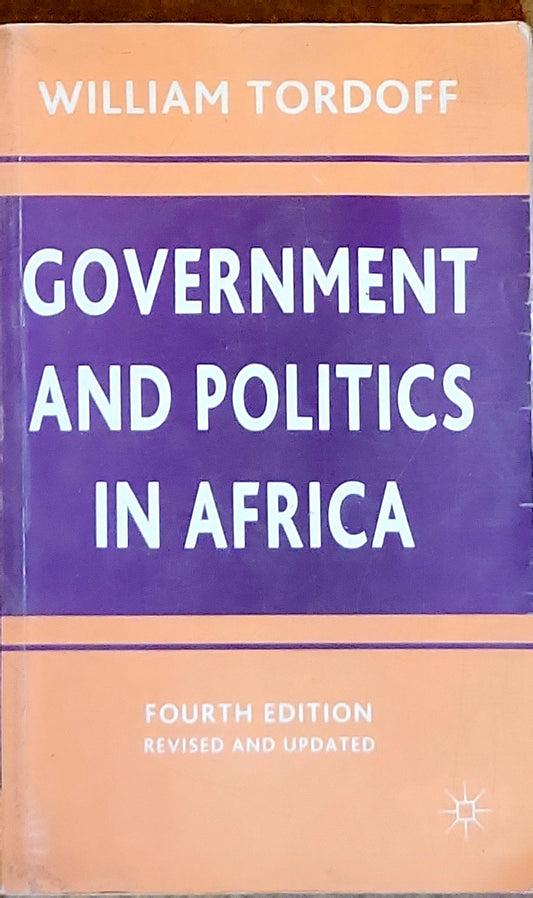 GOVERNMENT AND POLITICS IN AFRICA