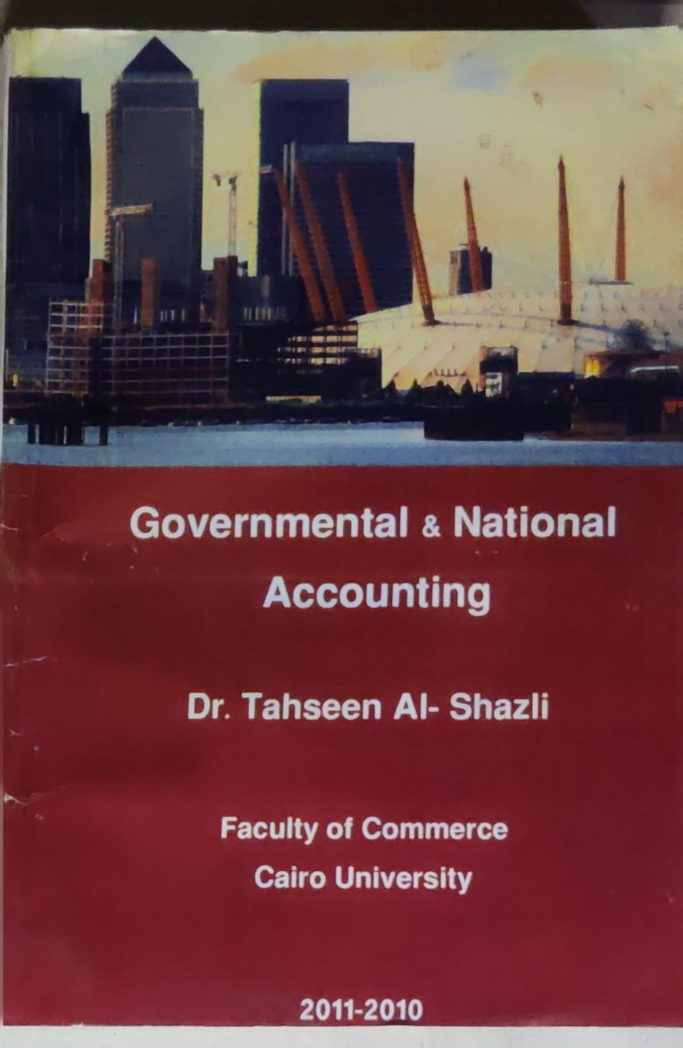 Governmental & National Accounting: (2010-2011 edition)