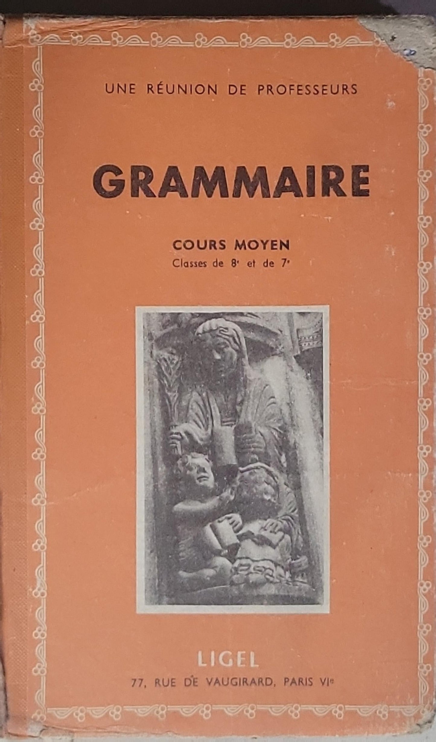 GRAMMAIRE: Cours moyen, Classes de 7e et 8e
