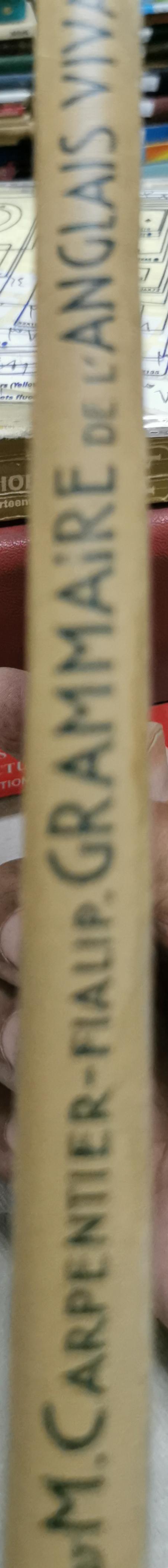 Grammaire de l'anglais vivant By P. M. Carpentier-Fialip