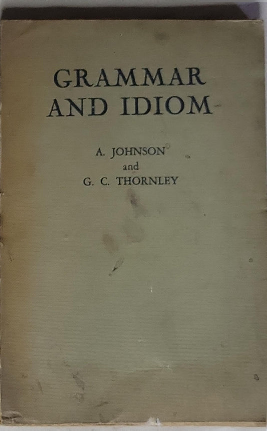 Grammar and Idiom