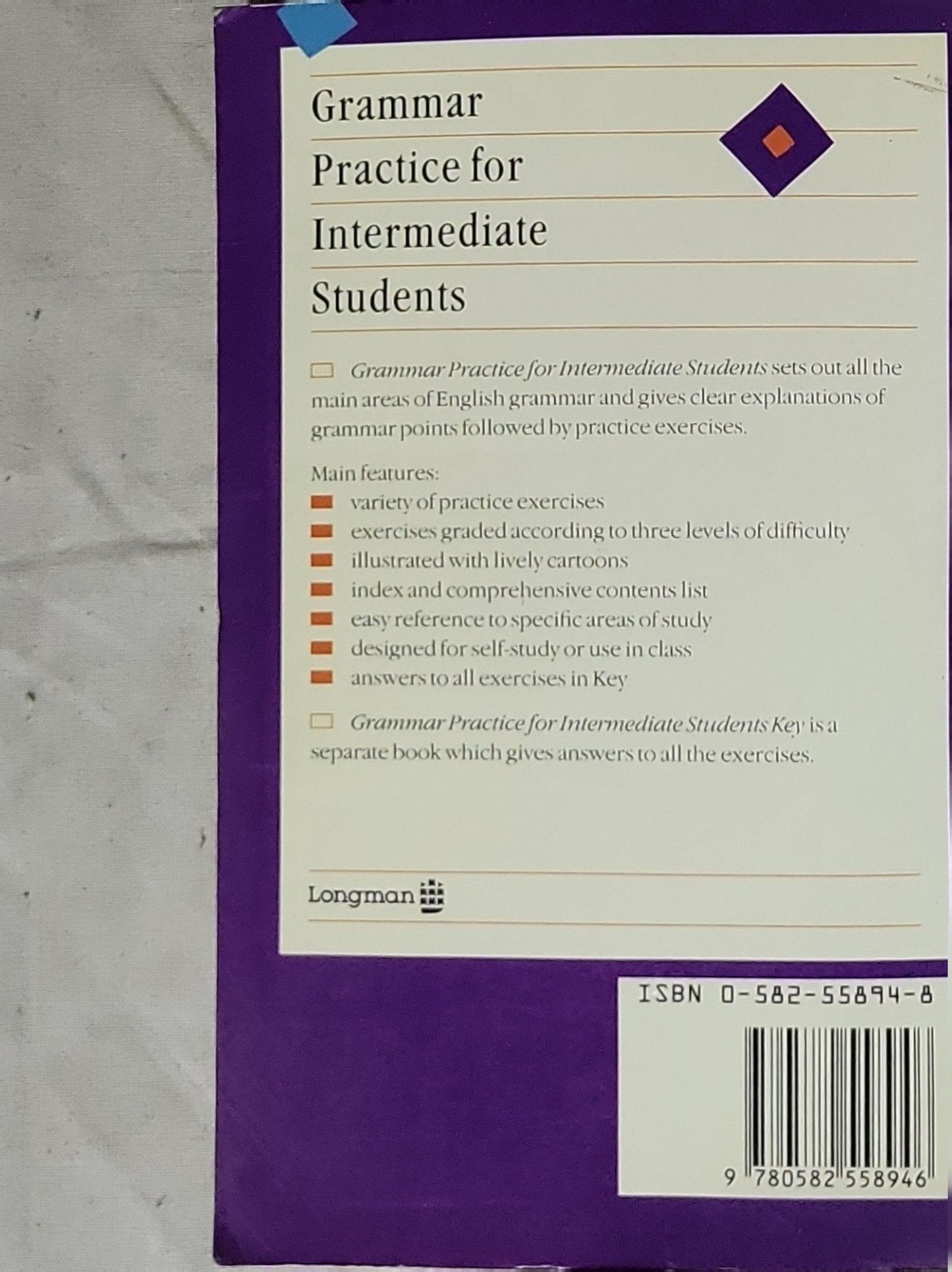 Grammar Practice for Intermediate Students By E. Walker and S. Elsworth