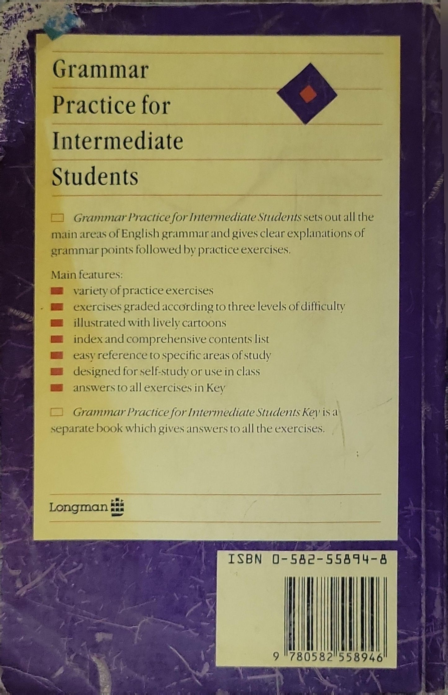 Grammar Practice for Intermediate Students By E. Walker and S. Elsworth