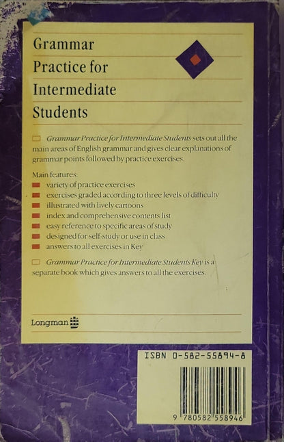 Grammar Practice for Intermediate Students By E. Walker and S. Elsworth