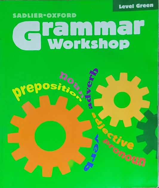 Grammar Workshop: Level Green