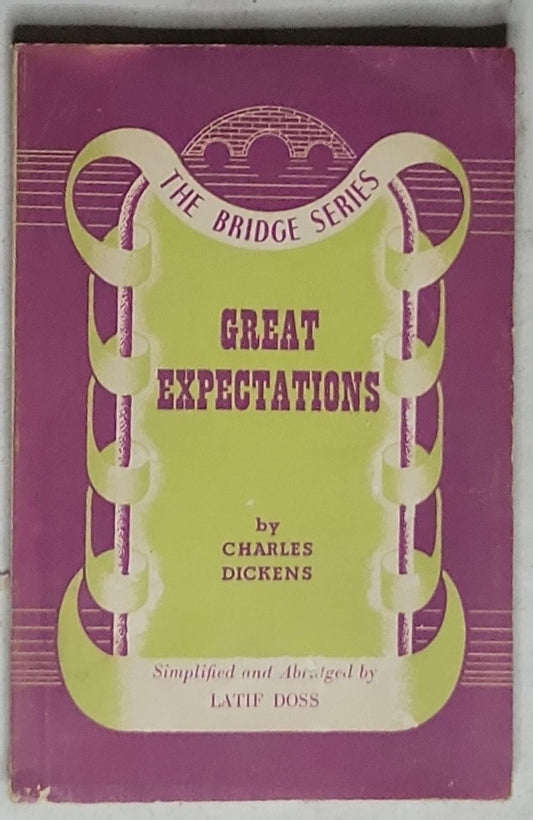 Great Expectations: The Bridge Series