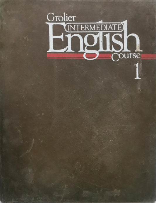 Grolier Intermediate English Course: Book 1 By David P. Rein