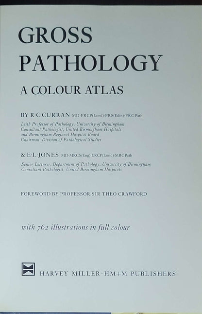 Gross Pathology: A Colour Atlas: (no subtitle listed in image beyond the main title)