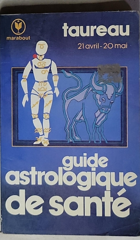 Guide astrologique de santé Taureau