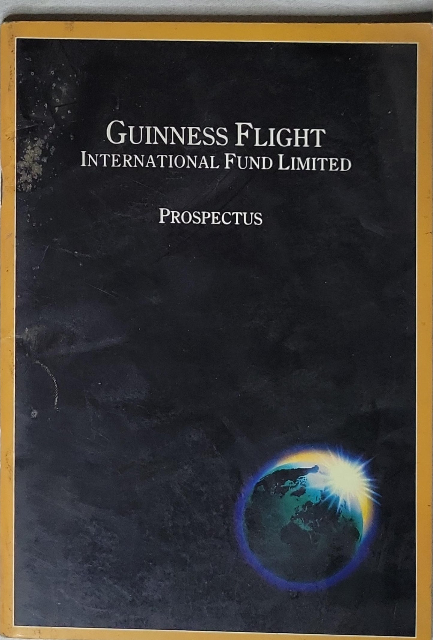 Guinness Flight International Fund Limited Prospectus By Guinness Flight International Fund Limited