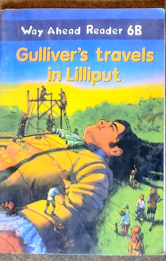 Gulliver's travels in Lilliput