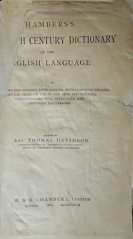 HAMBERS'S H CENTURY DICTIONARY: OF THE ENGLISH LANGUAGE By Rev. Thomas Davidson