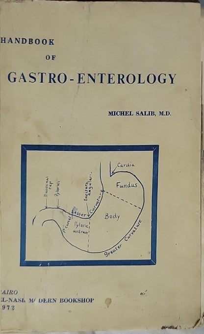 Handbook of Gastro-Enterology By Michel Salib, M.D.