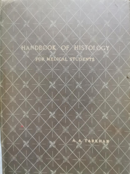 Handbook of Histology: For Medical Students By A. Tarkham