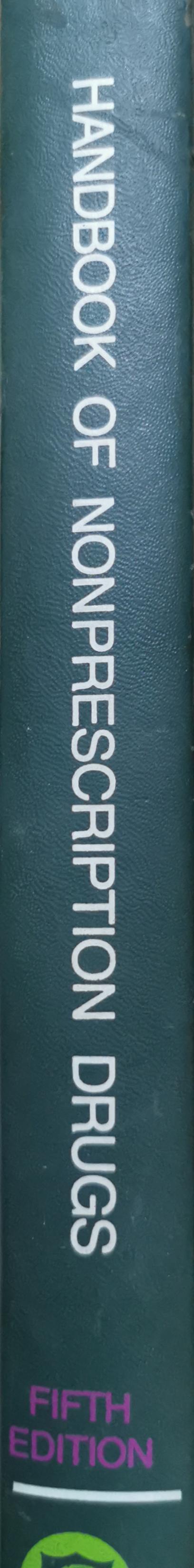 HANDBOOK OF NONPRESCRIPTION DRUGS By American Pharmaceutical Association