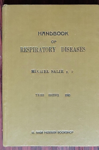 Handbook of Respiratory Diseases: (Third Edition)