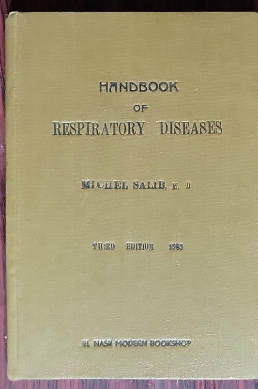 Handbook of Respiratory Diseases: (Third Edition)