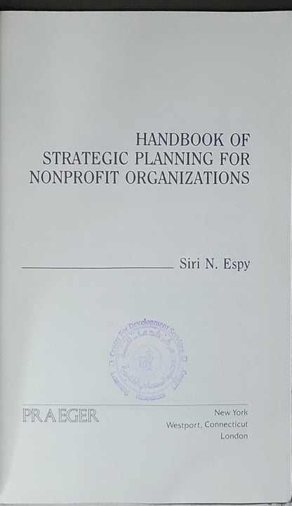 Handbook of Strategic Planning for Nonprofit Organizations