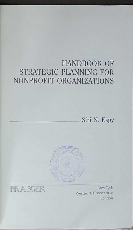 Handbook of Strategic Planning for Nonprofit Organizations