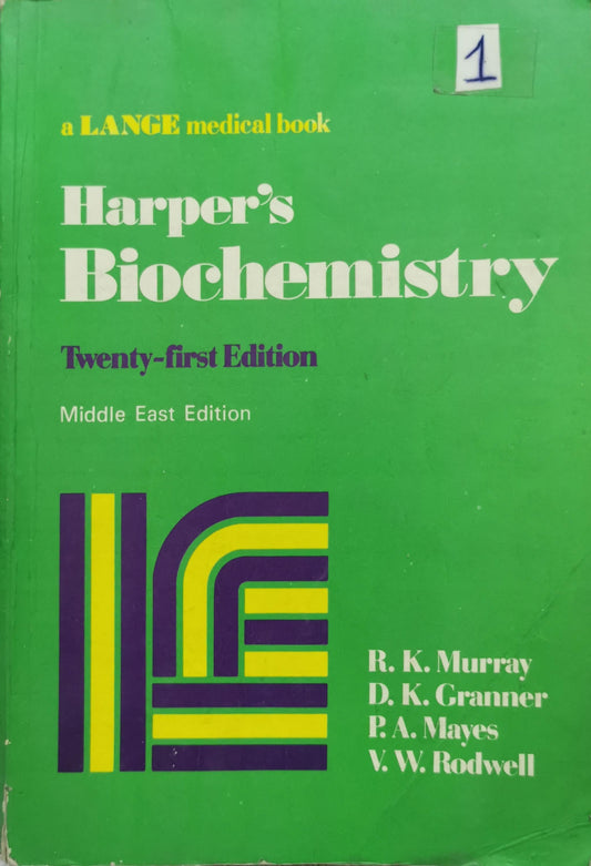 Harper's Biochemistry: Twenty-first Edition By R. K. Murray and D. K. Granner and P. A. Mayes and V. W. Rodwell