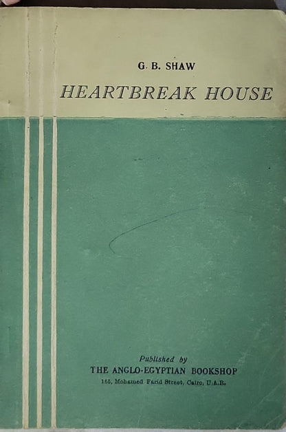 Heartbreak House By G. B. Shaw