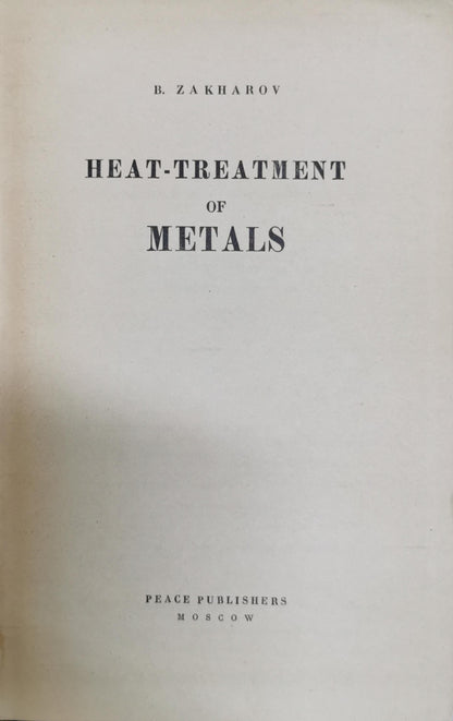 Heat-Treatment of Metals By B. Zakharov