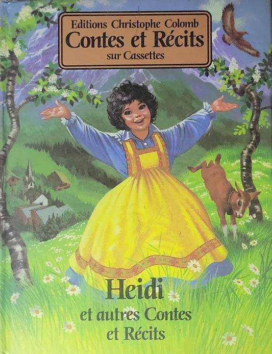 Heidi et autres Contes et Récits