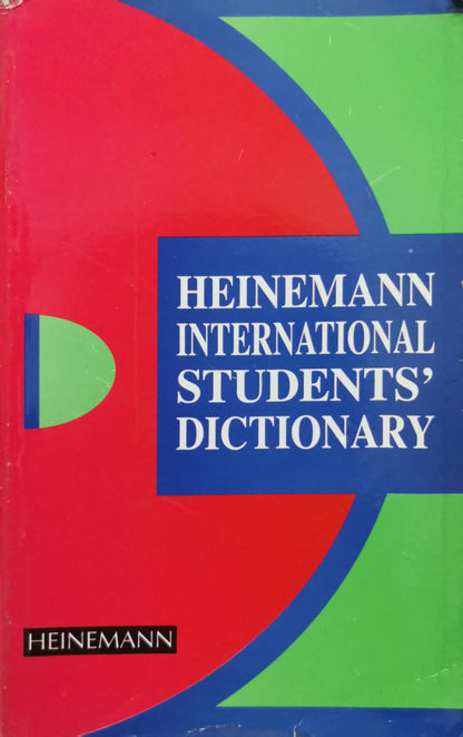 HEINEMANN INTERNATIONAL STUDENTS' DICTIONARY