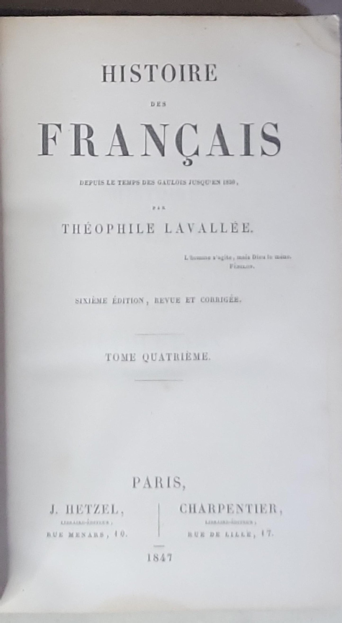 Histoire des Français: Depuis le temps des Gaulois jusqu'en 1830