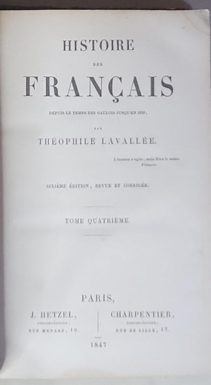 Histoire des Français: Depuis le temps des Gaulois jusqu'en 1830