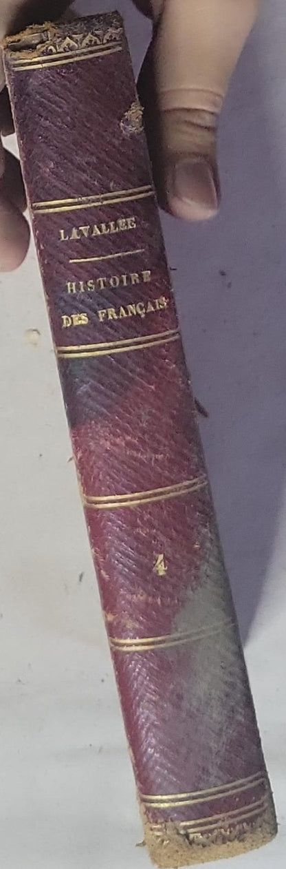 Histoire des Français: Depuis le temps des Gaulois jusqu'en 1830