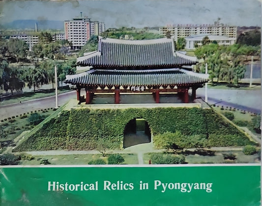 Historical Relics in Pyongyang