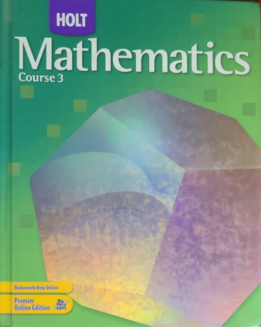 Holt Mathematics: Course 3
