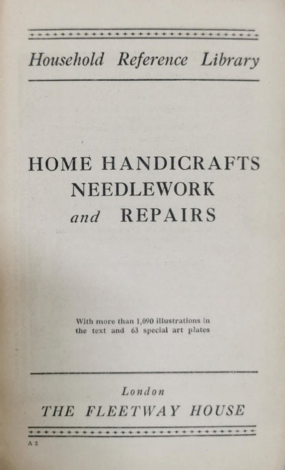 Home Handicrafts Needlework and Repairs