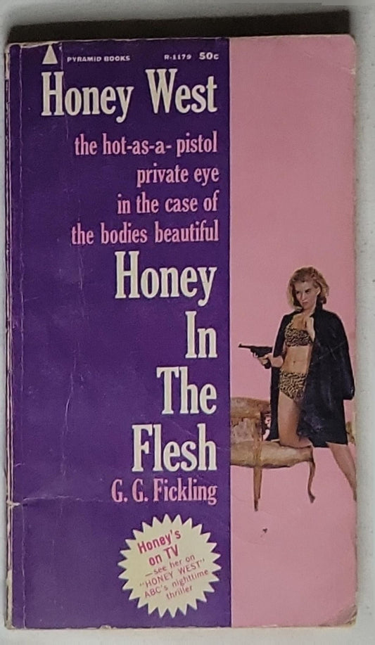 Honey In The Flesh