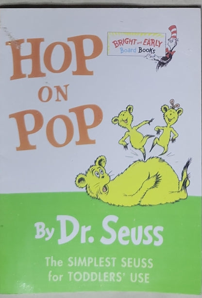 Hop on Pop: The Simplest Seuss for Youngest Use